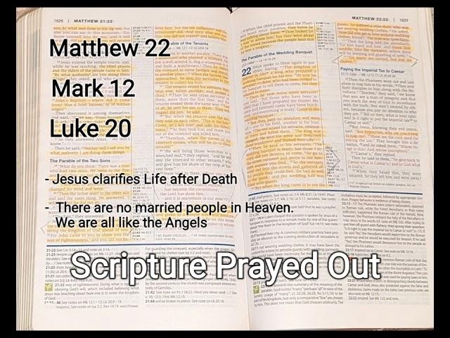 Jesus Clarifies Life After Death - There are No Married People In Heaven.  We Are All Like Angels