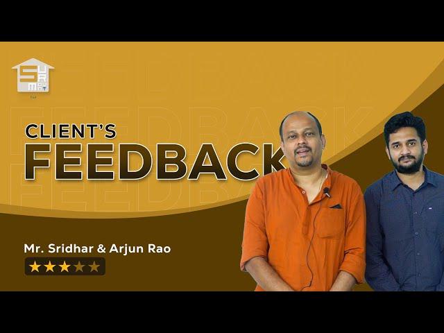 Client's Feedback | Mr. Sridhar & Arjun Rao | Home Construction In Bangalore | Surmount Enterprises