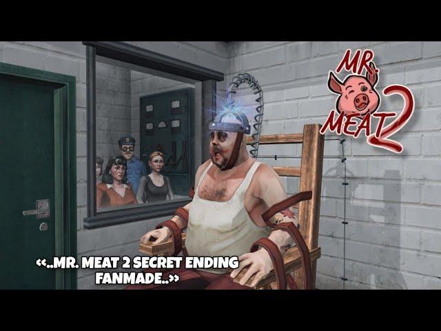 MR. MEAT 2 / FANMADE / SECRET CUTSCENE / MR. MEAT DIED IN THE ELECTRIC CHAIR / MR. MEAT 