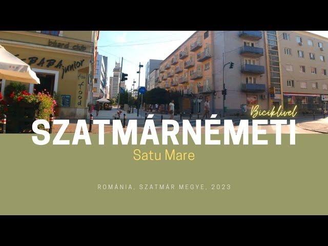 SZATMÁR : Szatmárnémeti Biciklin / Satu Mare (88)