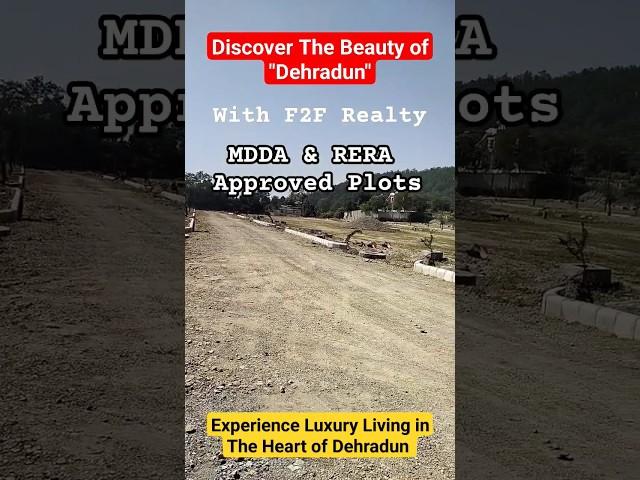 MDDA & RERA Approved Plots in Dehradun #F2FRealty