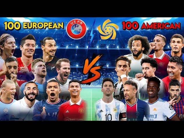 100 European Players ️ 100 American PlayersUEFA Players VS CONCACAF Players ULTRA BOSS FINAL