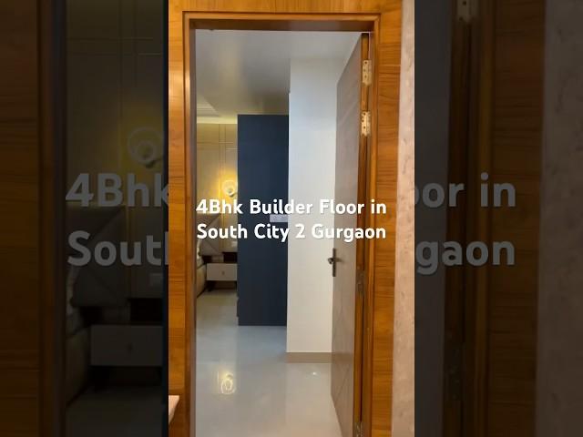 4Bhk Builder floor in south city 2 Gurgaon