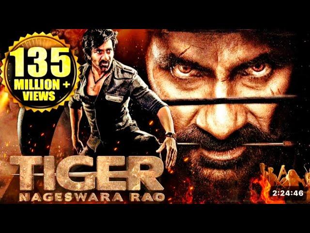 TIGER Nageswara Rao Full Hindi Dubbed Movie | Ravi Teja, Anupam Kher, Nupur S | South Action Movies