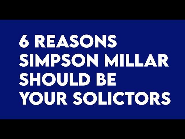 Six reasons why Simpson Millar should be your solicitor | Adam Boyd explains all