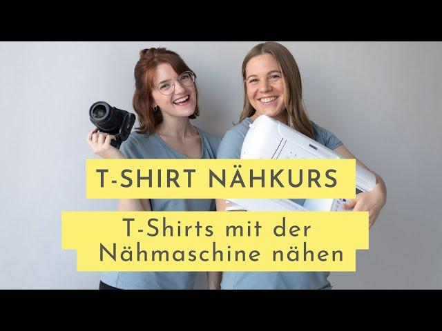 T-Shirt nähen (ohne Overlock) I Vorstellung Online Nähkurs