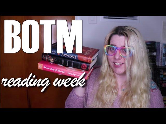 Reading BOTM books for a week