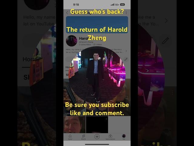 Return of Harold Zheng