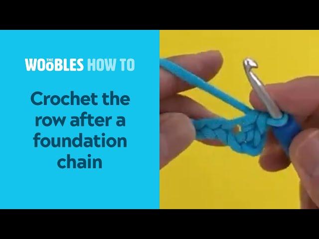 How to crochet the row after a foundation chain (for beginners)