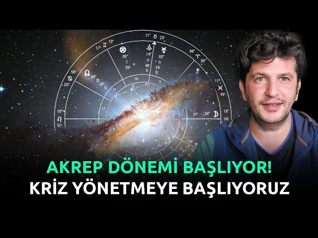 HAFTANIN İLK 3 GÜNÜ KRİZLERE DİKKAT! | AKREP DÖNEMİ BAŞLIYOR! KRİZ YÖNETMEYE BAŞLIYORUZ