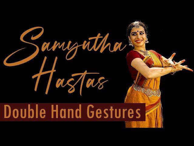 Samyutha Hastas |Double Hand Gestures| Bharatanatyam |Hasta Mudras |Sheetal Hemanth