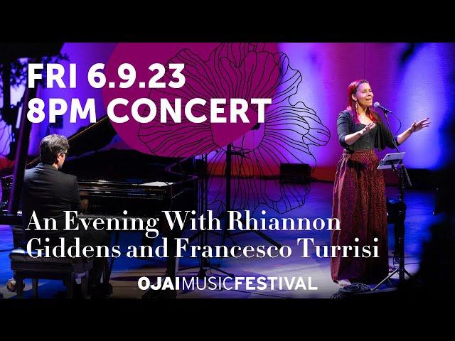 Rhiannon Giddens and Francesco Turrisi curate a magical evening [2023 Ojai Music Festival]