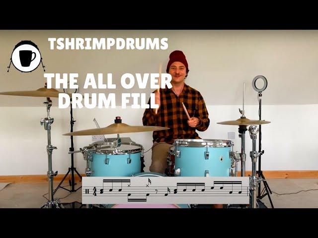 The All Over Drum Fill | Drum Lesson | Drum Fill Friday