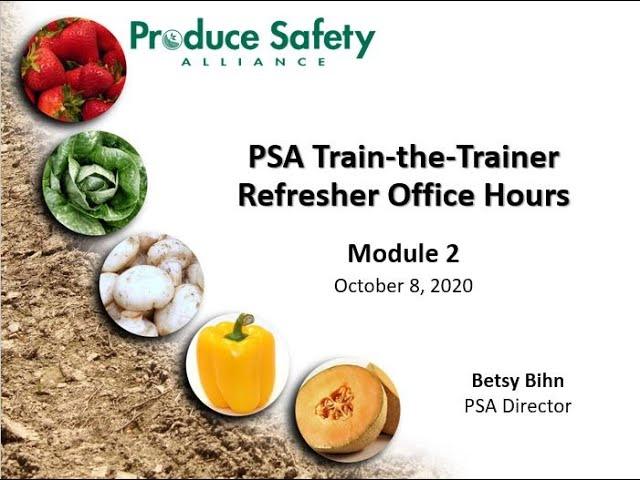 PSA Train-the-Trainer Refresher Office Hours - Module 2