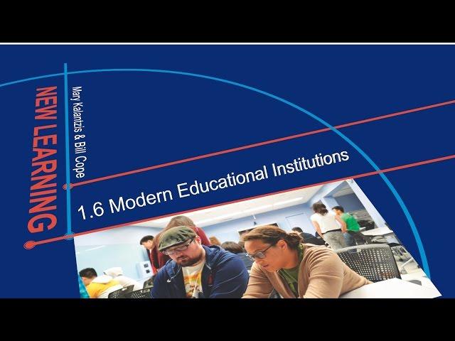 1.6 Modern Educational Institutions