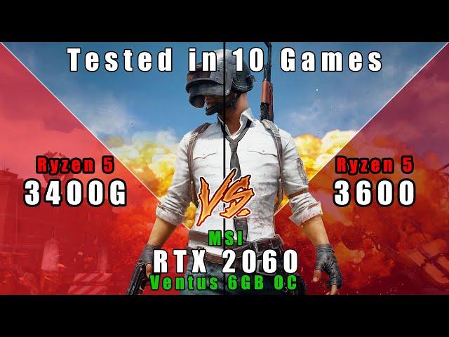 Ryzen 5 3400G vs 3600 + NVidia RTX 2060 6GB OC compared in 10 Games (revisited)