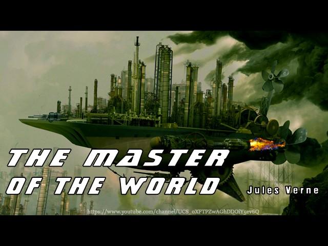 The Master of the World [Full Audiobook] by Jules Verne