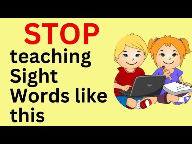 STOP teaching Sight Words like this #phonics #reading