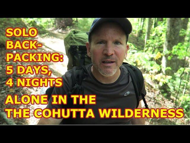 5 Days Backpacking Solo in the Cohutta Wilderness, Georgia: Hiking Through the Interior