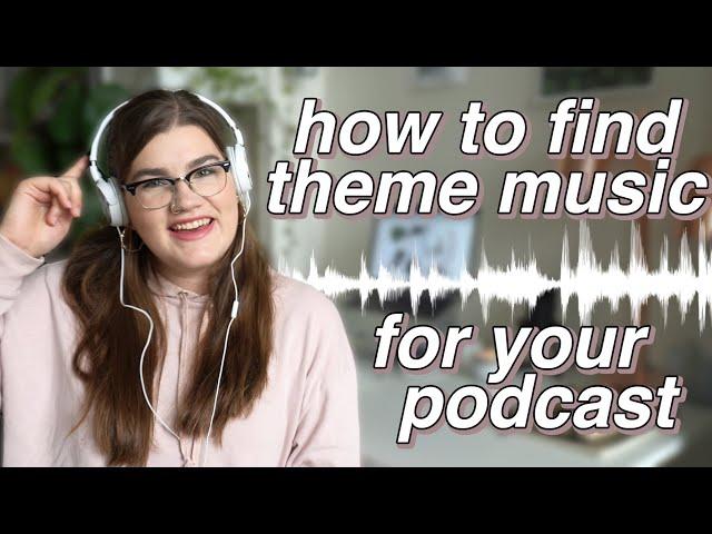 How to find theme music for your podcast