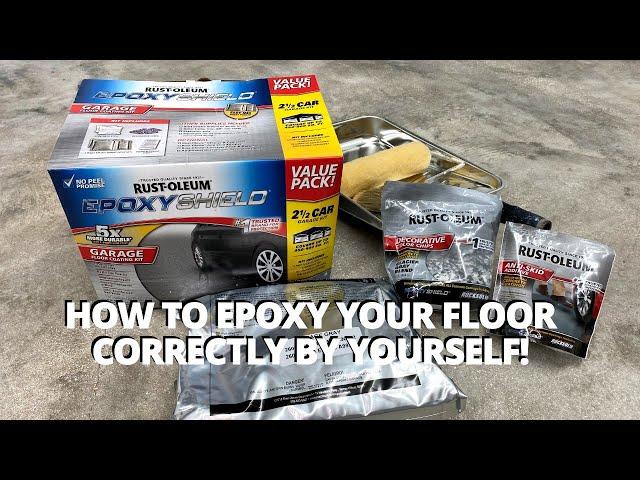 How to correctly epoxy your floor by yourself! (Rust-Oleum Epoxyshield)