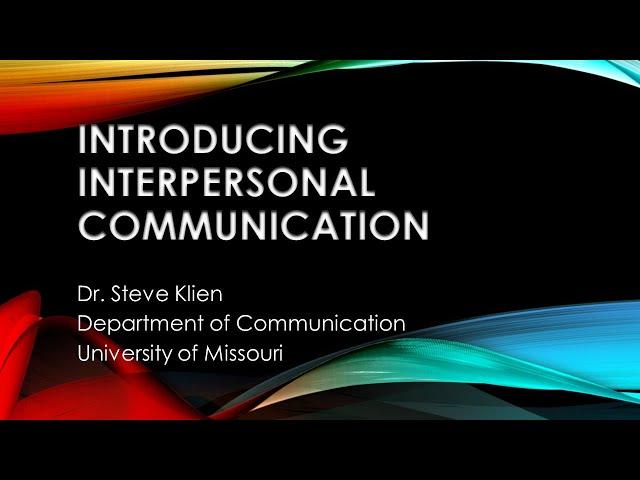 Introduction to Interpersonal Communication