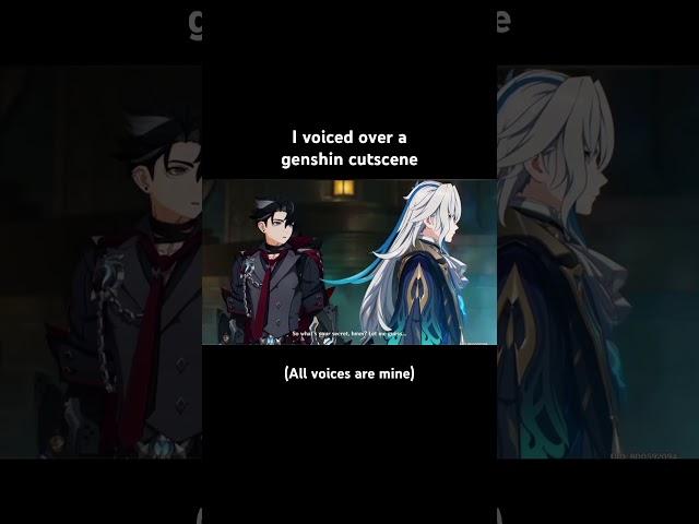 I voiced over a genshin cutscene…
