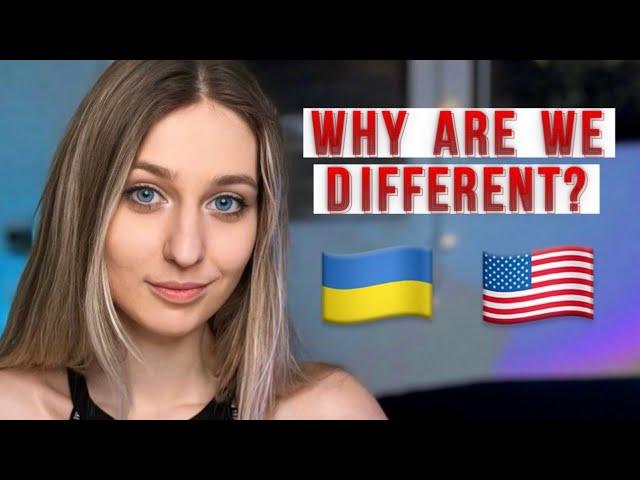 Differences between Ukrainians and Americans. Ukrainian Girl tells the truth about America 