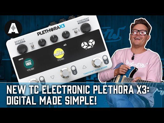 NEW TC Electronic Plethora X3 - Digital Multi-FX Made Simple... And Small!