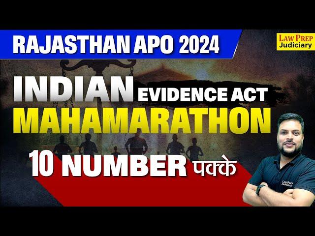 Rajasthan APO 2024 : Complete The Indian Evidence Act | Mahamarathon | Most Important MCQs