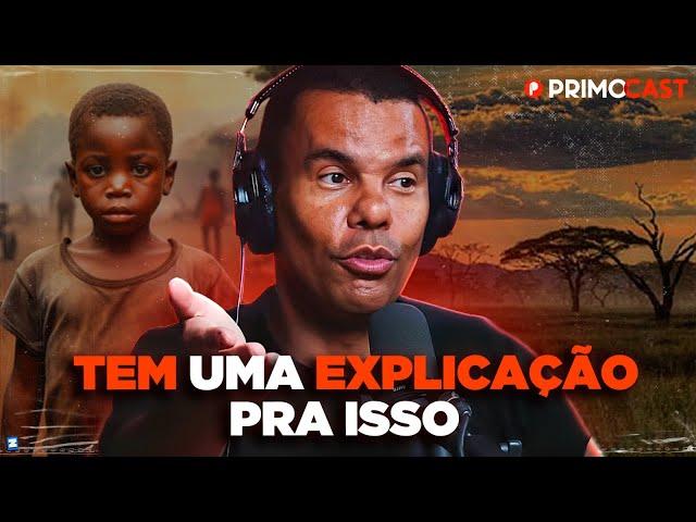 A ÁFRICA FOI AMALDIÇOADA? | PrimoCast 325