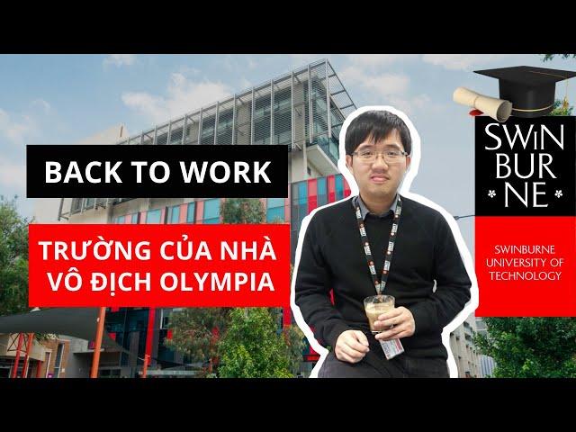 Đại Học Swinburne Úc sau mùa dịch-Trường của "con nhà người ta" | Lê Chơn Nhựt Bình #BinhIT