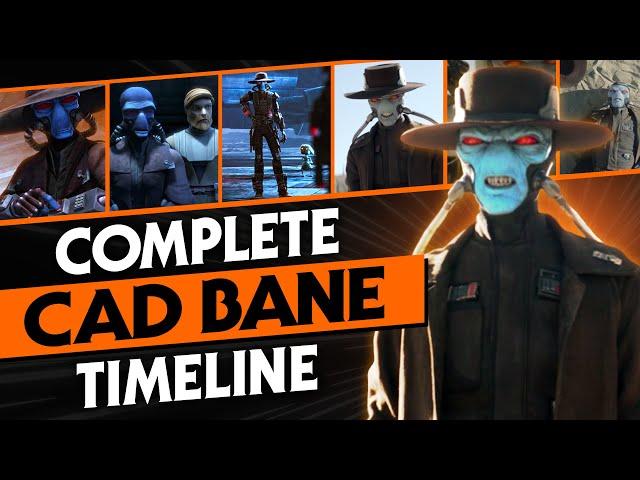 The Complete Story of Cad Bane