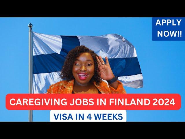 CAREGIVING IN FINLAND WITH  FREE VISA SPONSORSHIP 2024|MOVE WITH FAMILY|APPLY NOW