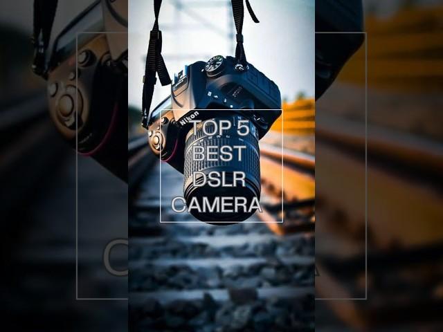 Top 5 BEST Camera