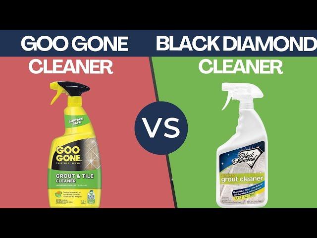 Goo Gone vs Black Diamond Ultimate Grout Cleaner (Which is Best)