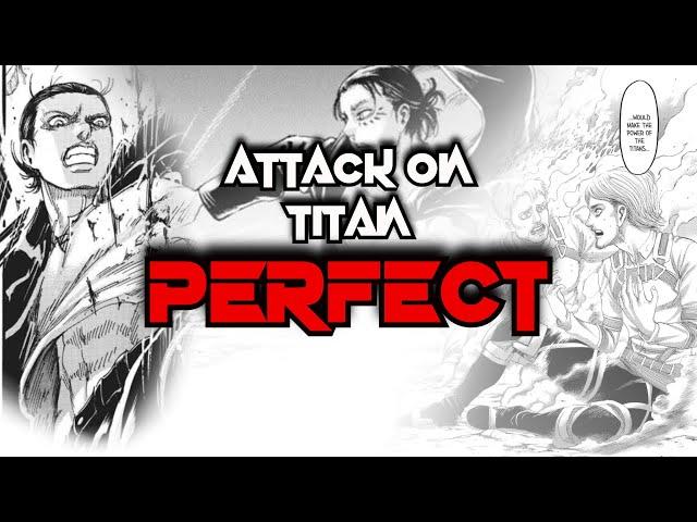 Attack on Titan is Perfect!