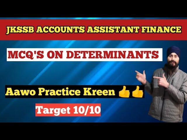 MCQ'S ON DETERMINANTS | JKSSB FAA | Mathematics | Study With Dilbeer Singh Khalsa
