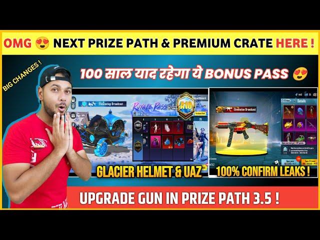 BIG CHANGES  Glacier Helmet | Next Prize Path in Bgmi | A10 Bonus Pass | Next Premium Crate Bgmi