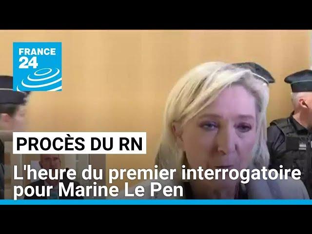 Procès des assistants parlementaires du RN : l'heure du premier interrogatoire pour Marine Le Pen