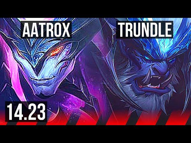 AATROX vs TRUNDLE (TOP) | KR Master | 14.23