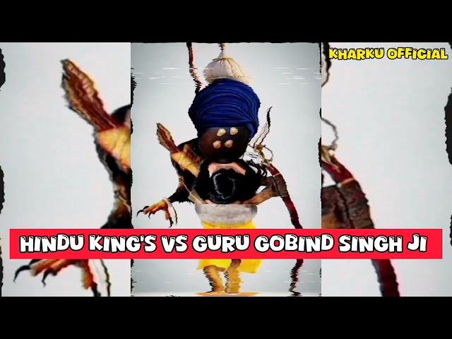 Hindu King's Vs Guru Gobind Singh Ji ( Battle Of Bhangani )