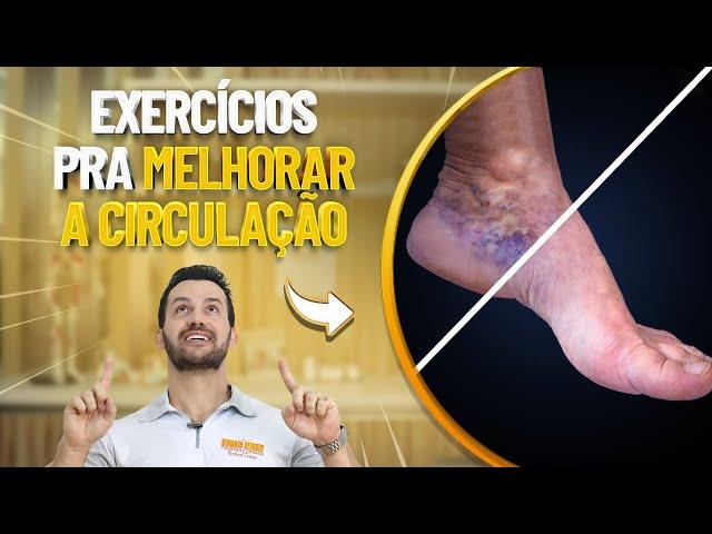 EXERCÍCIOS PARA MELHORAR A CIRCULAÇÃO DAS PERNAS I 2ºEPISÓDIO - Fisioprev