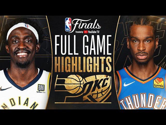 #4 PACERS at #1 THUNDER | NBA FINALS GAME 7 HIGHLIGHTS | June 22, 2025