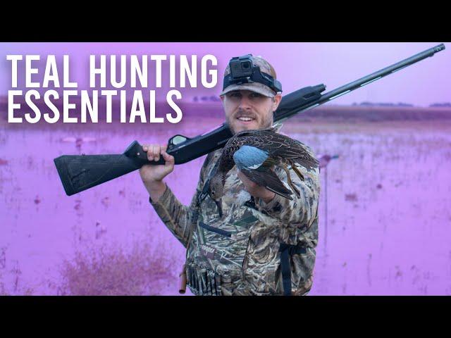 Teal Hunting Essentials