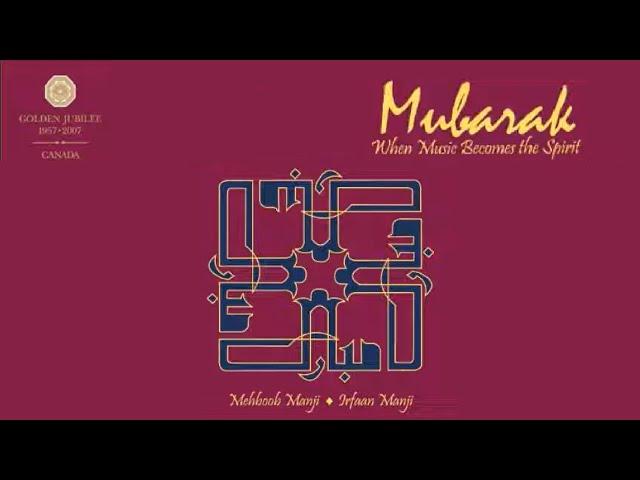 Shama Jalaaye Rakhna - Irfaan Manji
