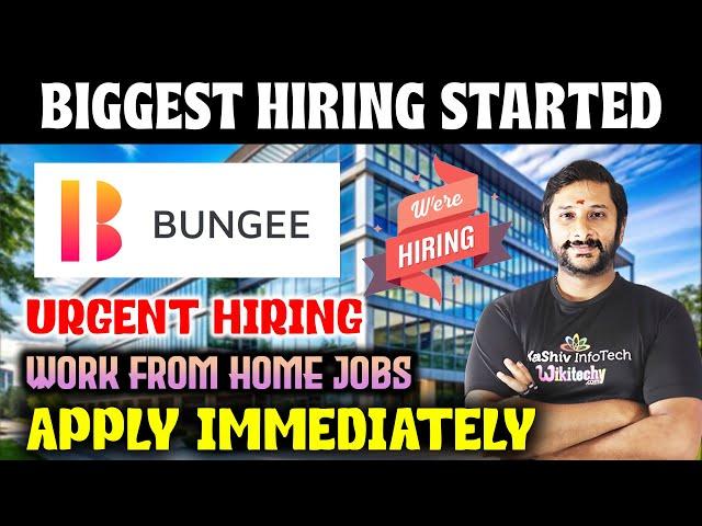 Work from Home jobs | Bungee Requirement |  Latest Jobs 2024 | Today Job Vacancy in Tamil #kaashiv