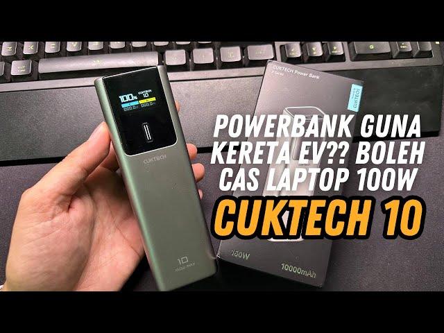 POWERBANK GUNA KERETA EV?? CUKTECH 10 150W BOLEH CAS LAPTOP 100W