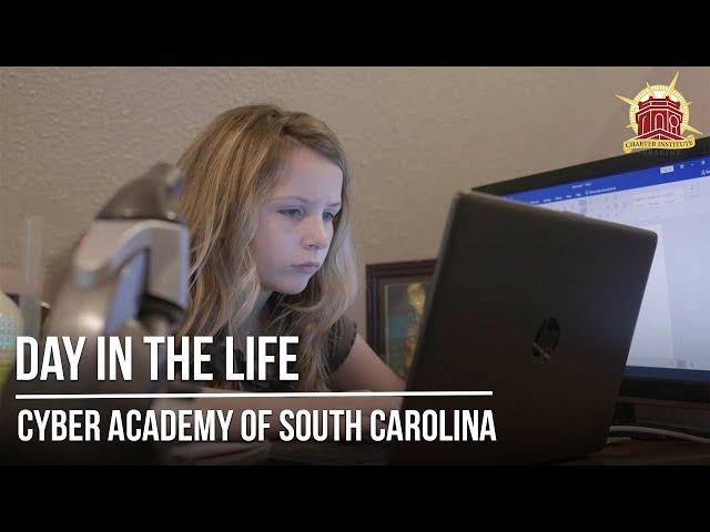 A Day in the Life - Cyber Academy of South Carolina