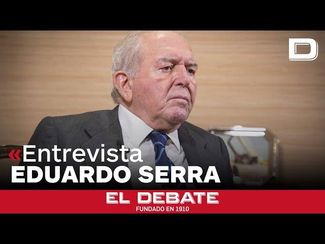 Eduardo Serra: «Este Gobierno no puede durar. Se estrellará solo»